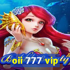 oii 777 vip